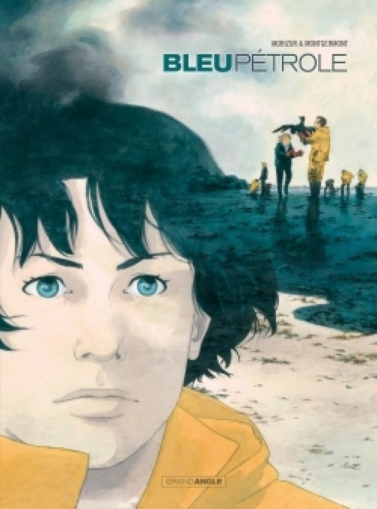 Bleu pétrole - histoire complète - Fanny Montgermont, Gwenola Morizur - BAMBOO