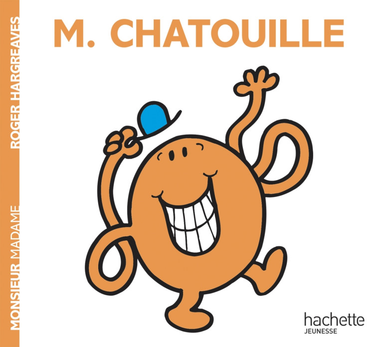 Monsieur Chatouille - Roger Hargreaves - HACHETTE JEUN.