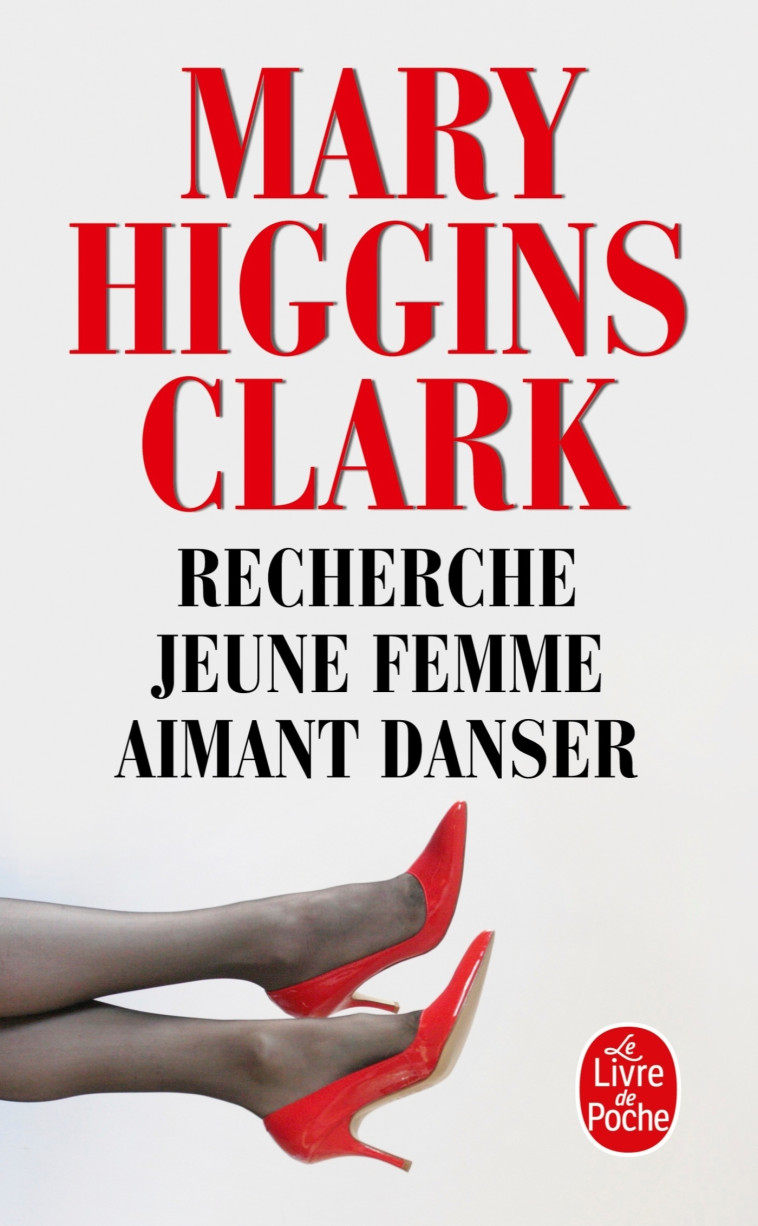 Recherche jeune femme aimant danser - Mary Higgins Clark - LGF