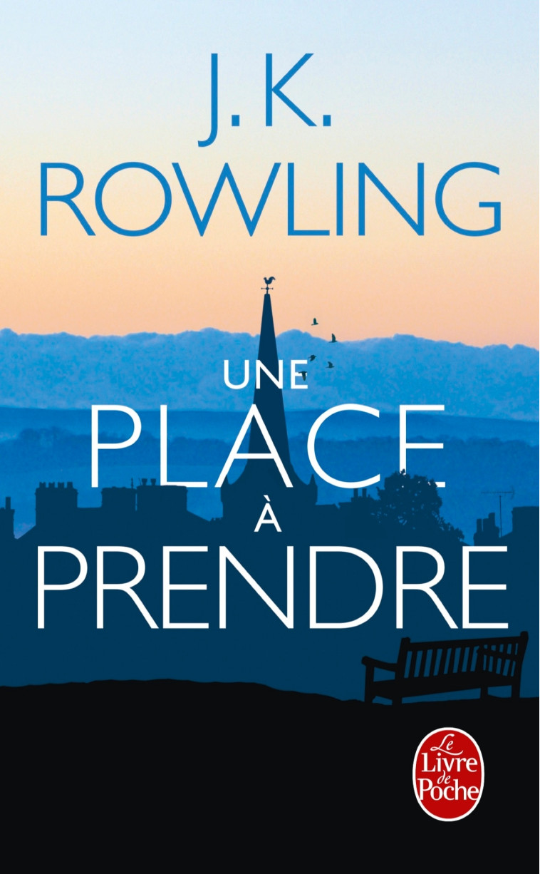 Une place à prendre - J. K. Rowling - LGF