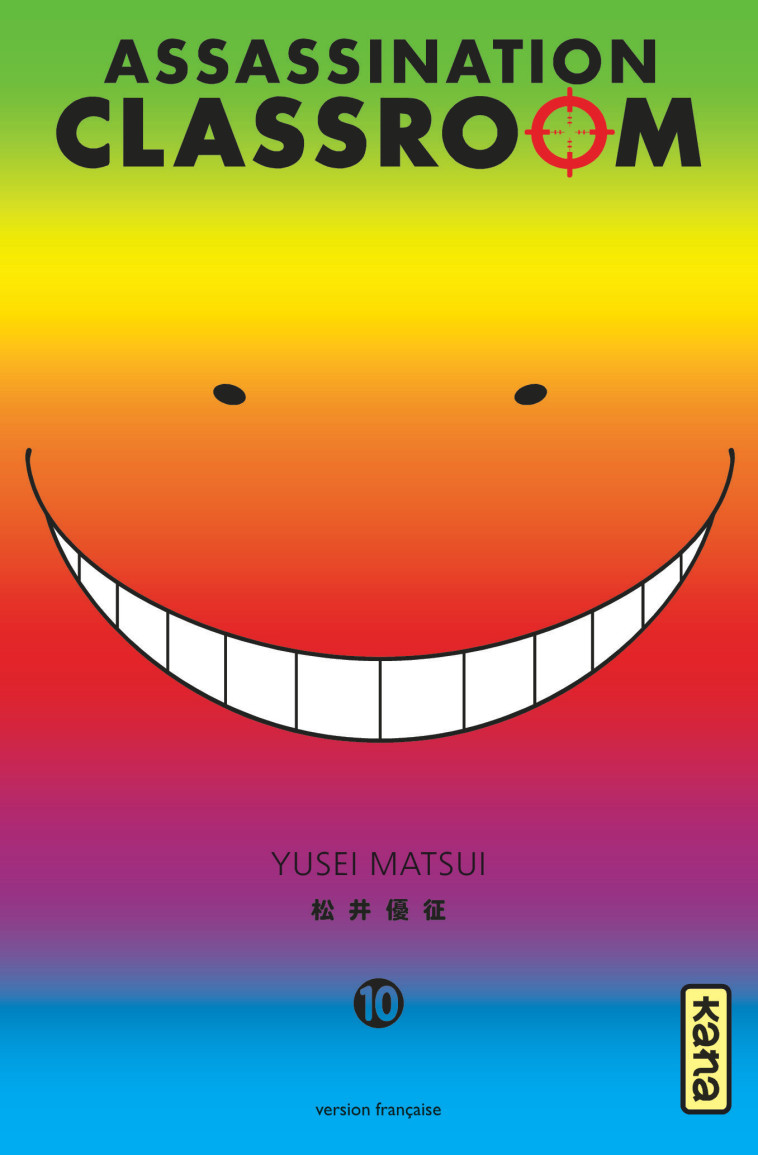 Assassination classroom - Tome 10 - Yusei Matsui Yusei Matsui,  Yusei Matsui - KANA