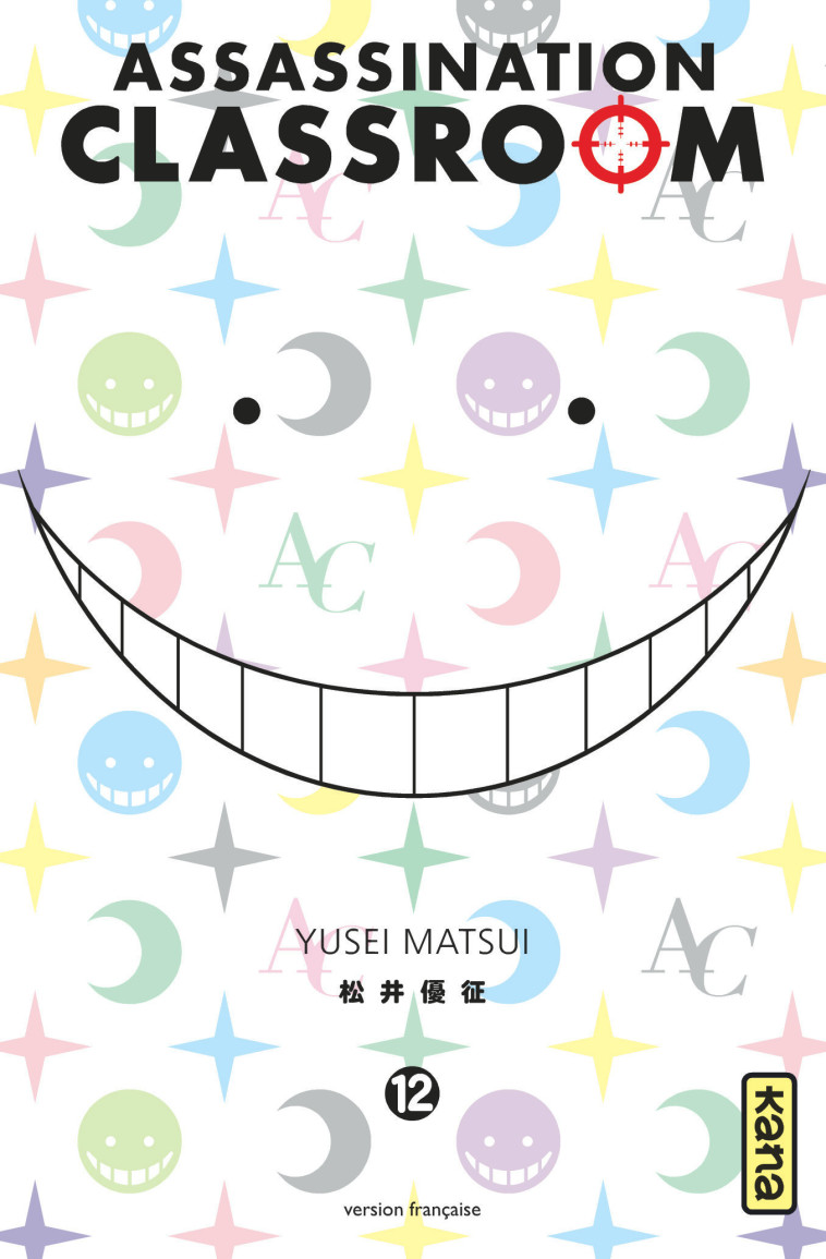 Assassination classroom - Tome 12 - Yusei Matsui Yusei Matsui,  Yusei Matsui - KANA