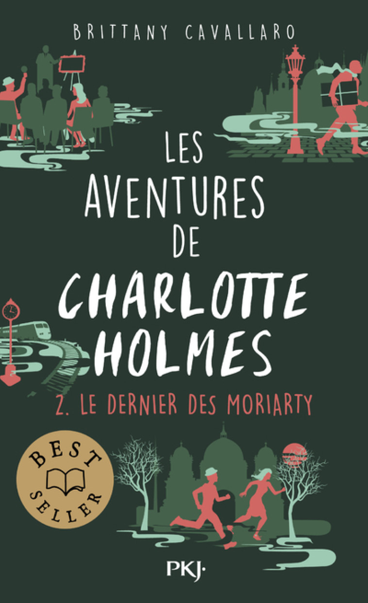 Les aventures de Charlotte Holmes - tome 02 : Le dernier des - Brittany Cavallaro, Isabelle Chapman - POCKET JEUNESSE