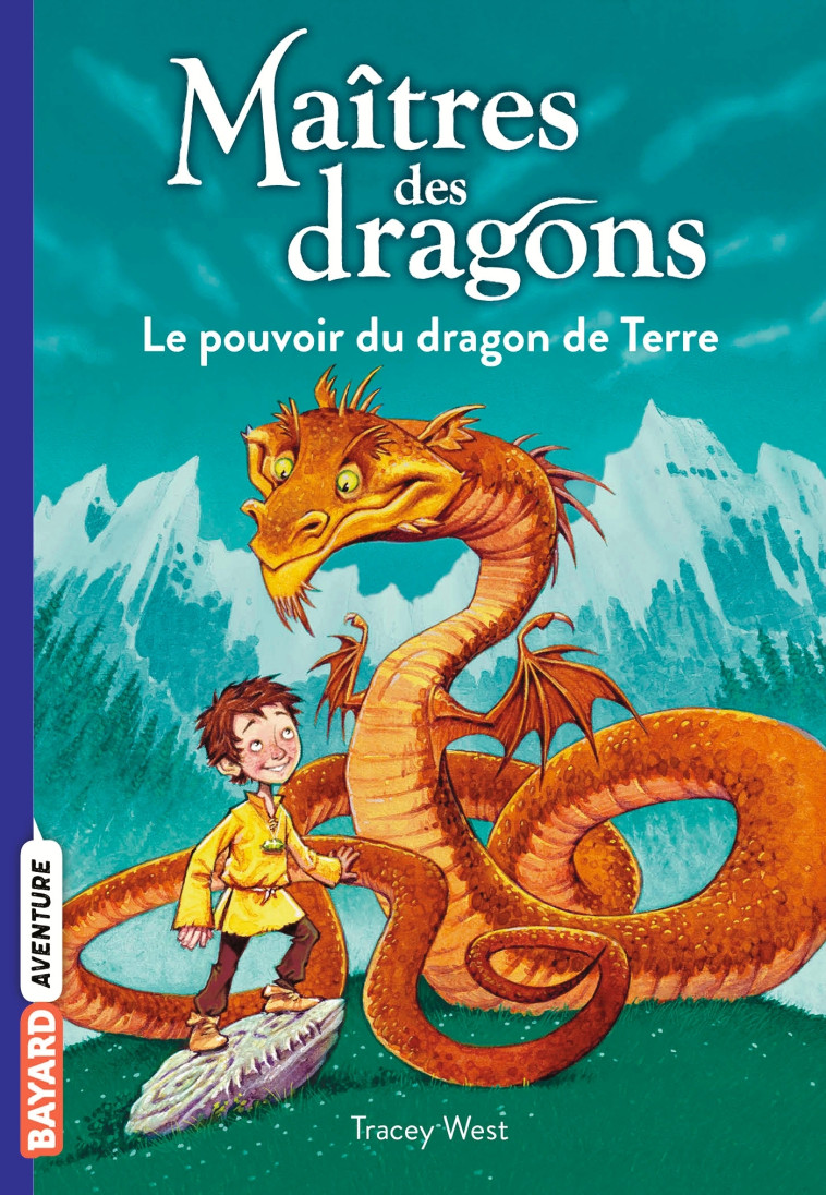 Maîtres des dragons, Tome 01 - TRACY WEST, Graham HOWELLS, Vanessa Rubio, Vanessa Rubio-Barreau - BAYARD JEUNESSE