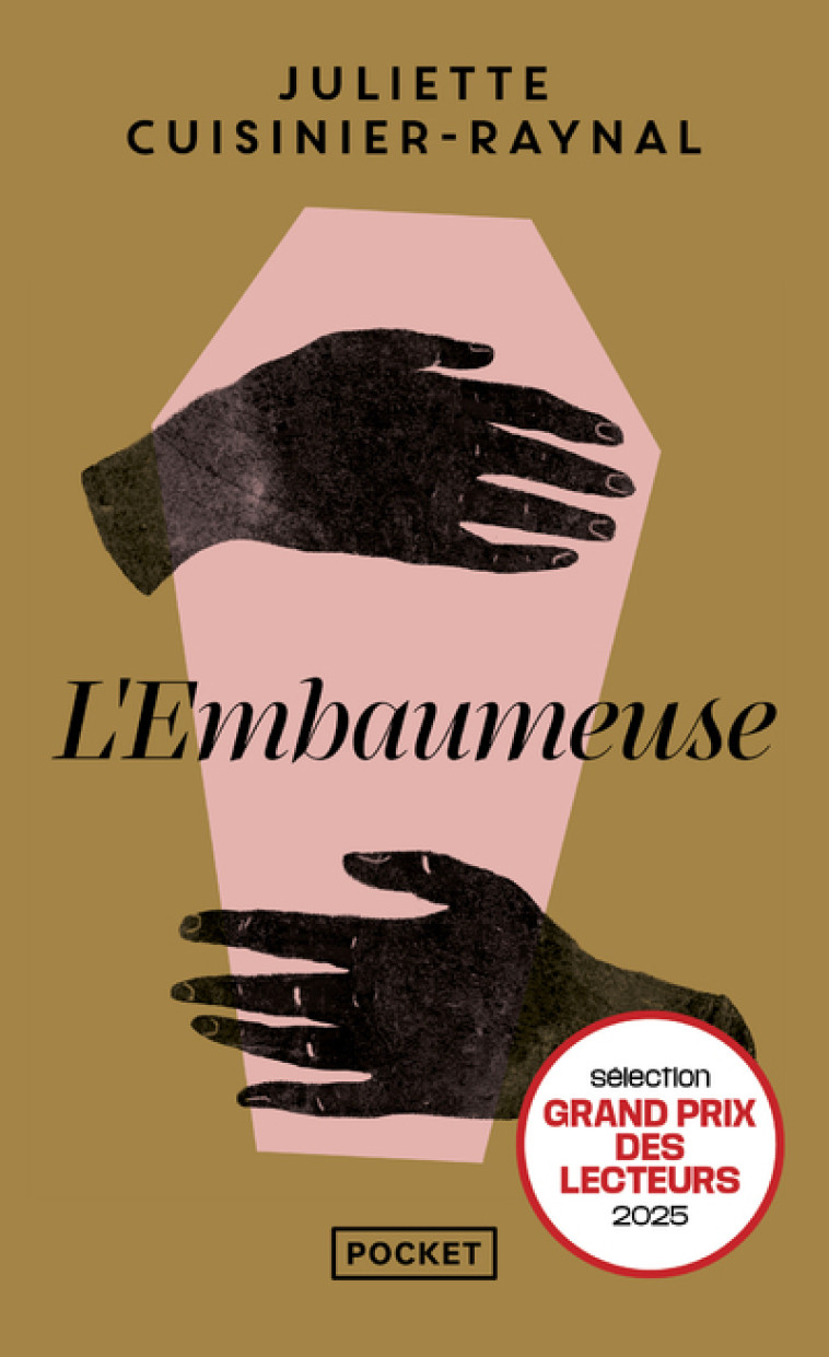 L'Embaumeuse - Juliette Cuisinier-Raynal - POCKET