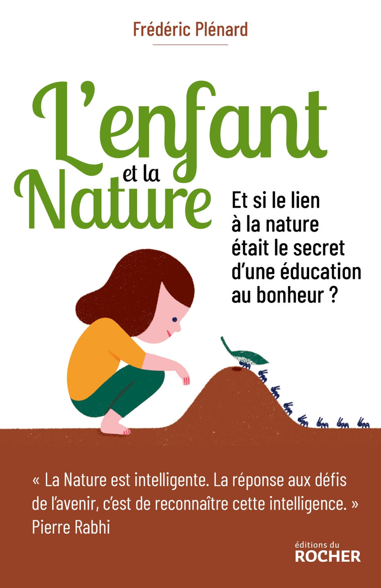 L'Enfant et la Nature - David d'Equainville, Frédéric Plénard - DU ROCHER