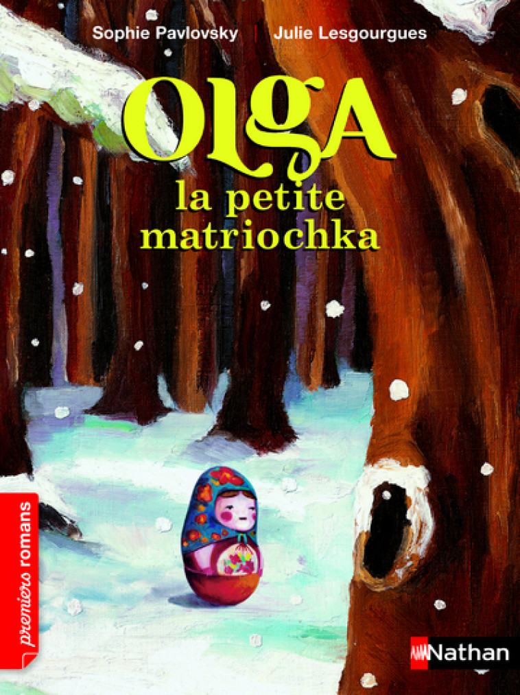 Olga la petite Matriochka - Sophie Pavlosky, Julie Lesgourgues - NATHAN