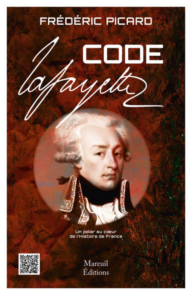 Code La Fayette - Frédéric Picard - MAREUIL EDITION