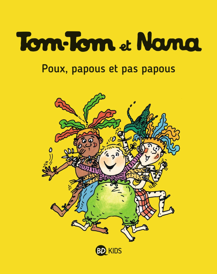 Tom-Tom et Nana, Tome 20 - Jacqueline Cohen, Bernadette Després, Évelyne Reberg, Catherine Viansson Ponte - BAYARD JEUNESSE