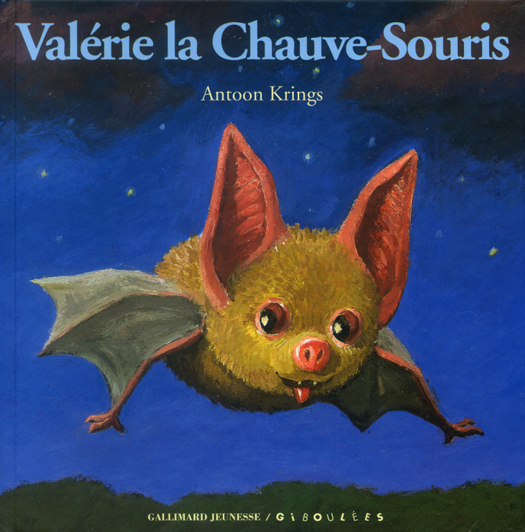 Valérie la chauve-souris - ANTOON KRINGS - GALL JEUN GIBOU