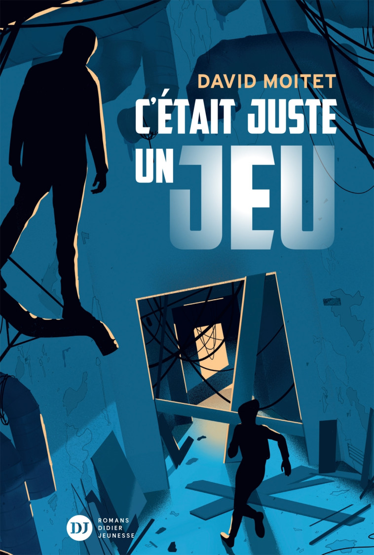 C'était juste un jeu - David Moitet - DIDIER JEUNESSE