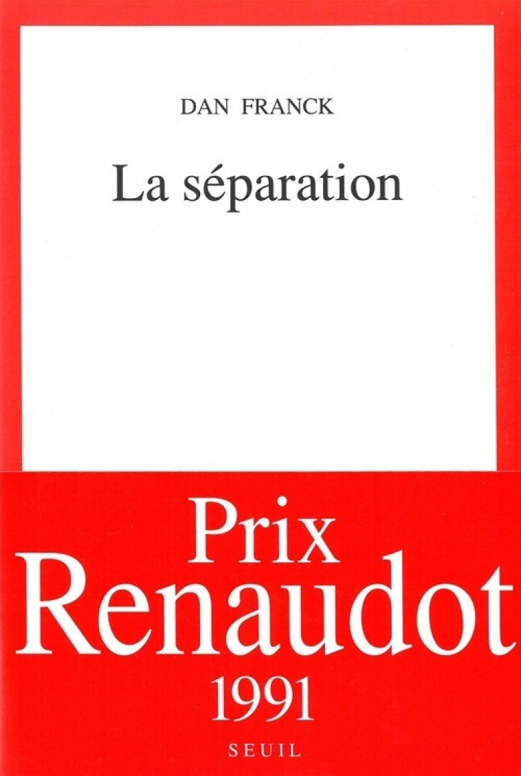 La Séparation - Dan Franck - SEUIL