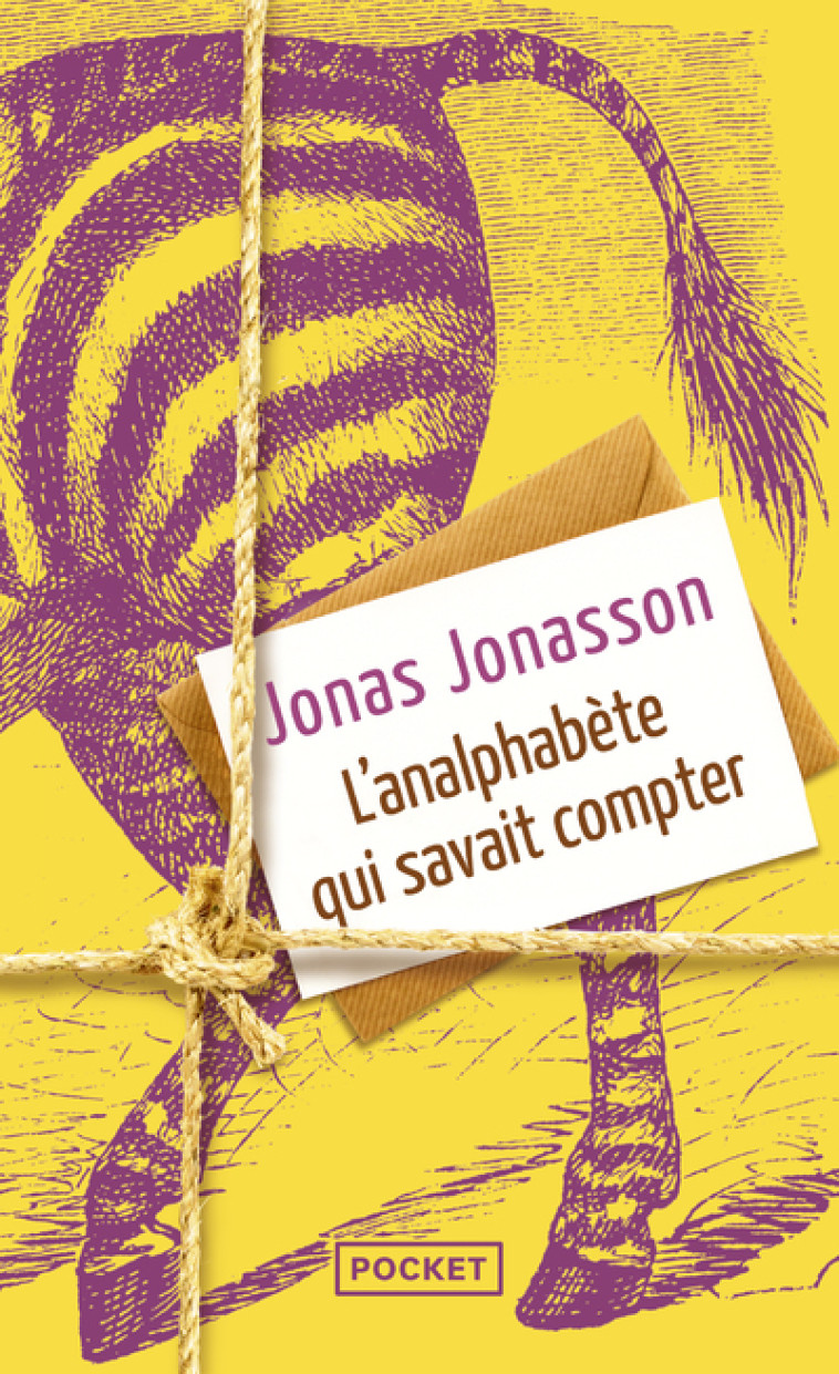 L'Analphabète qui savait compter - Jonas Jonasson, Carine Bruy - POCKET