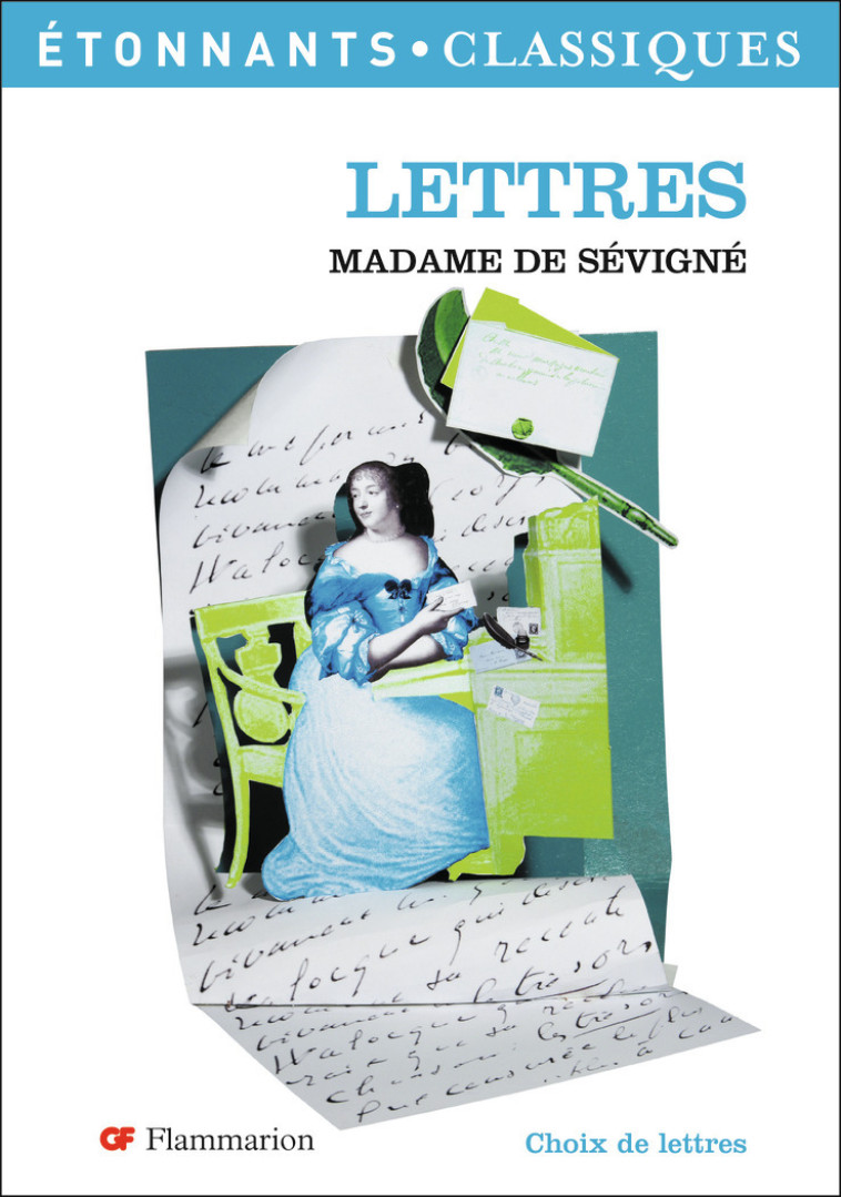 Lettres - Madame de Sévigné, Hélène Bernard - FLAMMARION