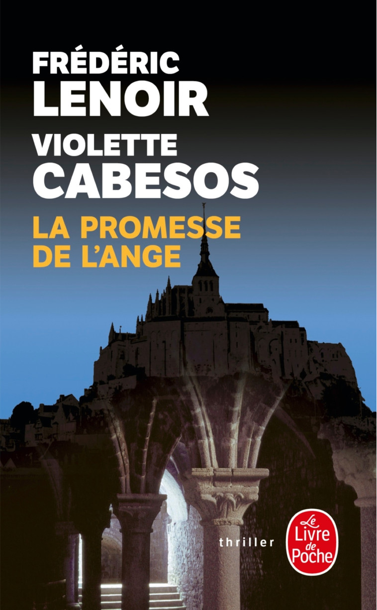 La Promesse de l'ange - Frédéric Lenoir, Violette Cabesos - LGF