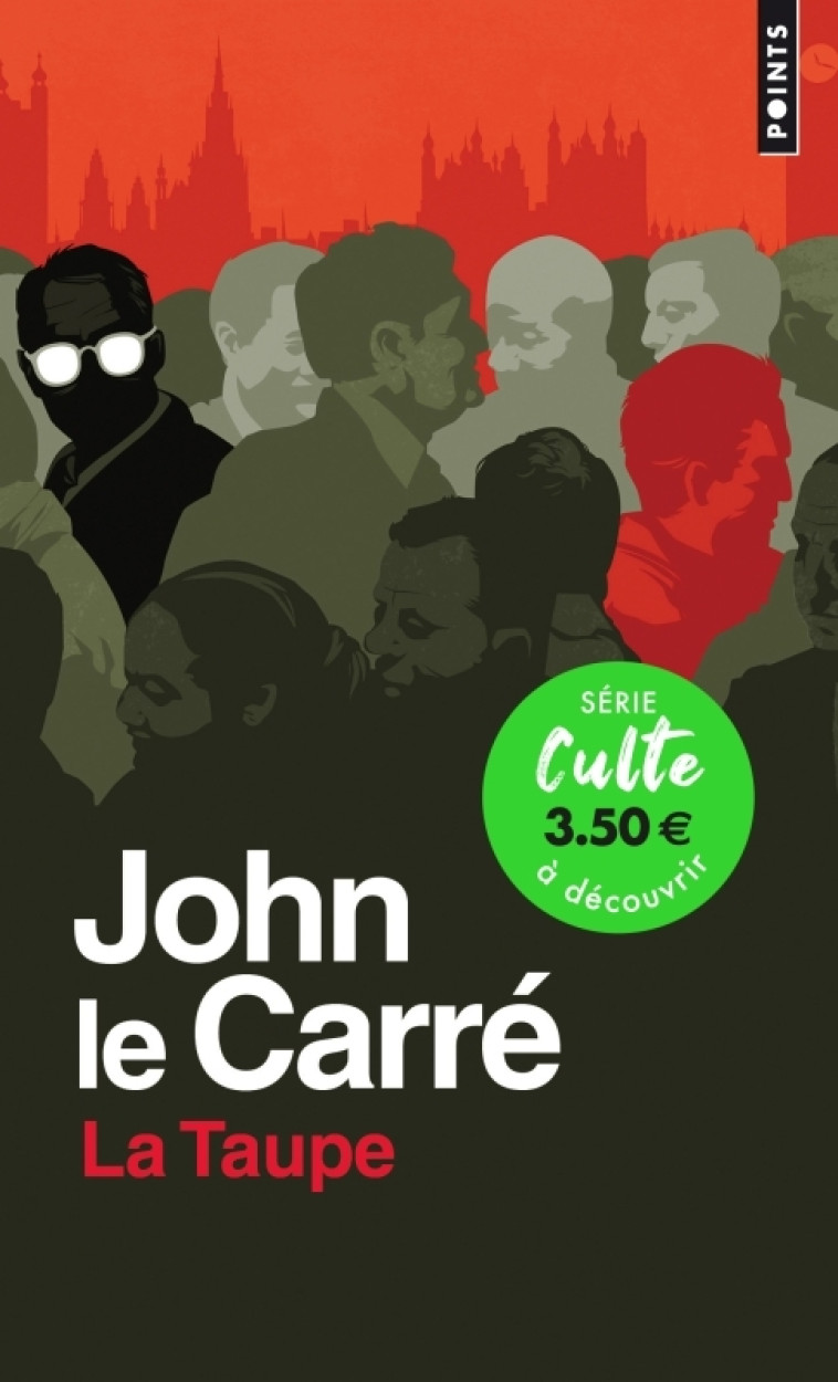 La Taupe - John Le Carré - POINTS