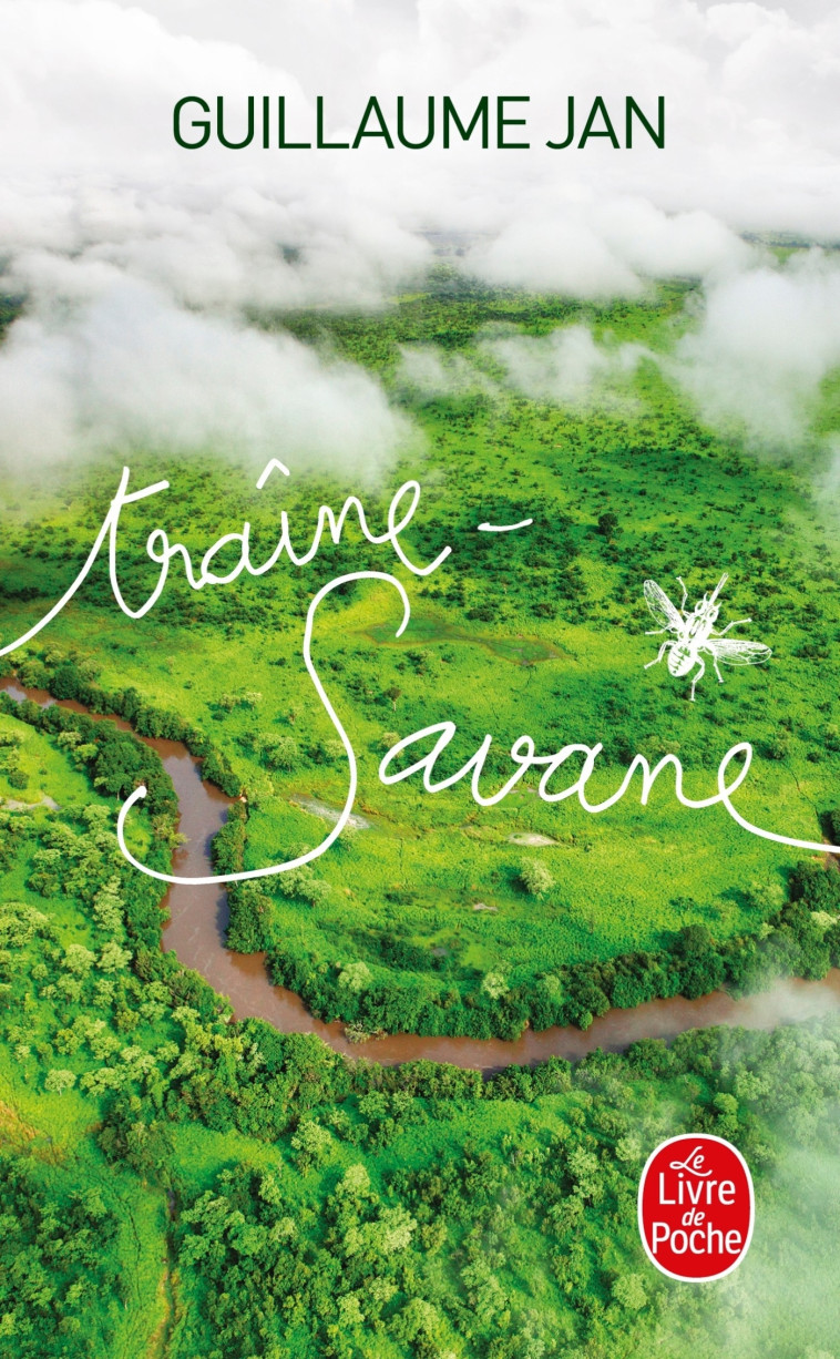 Traîne-Savane - Guillaume Jan - LGF