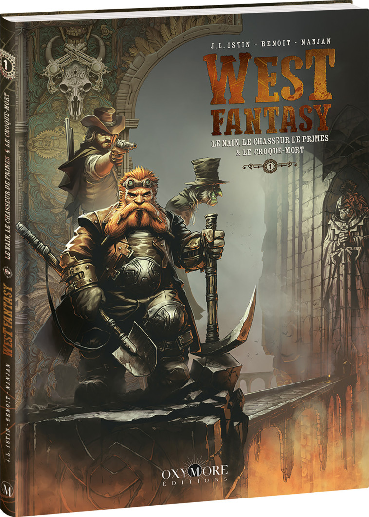 West Fantasy - Tome 1 - Bertrand Benoît, Jean-Luc Istin,  J.L. Istin - OXYMORE