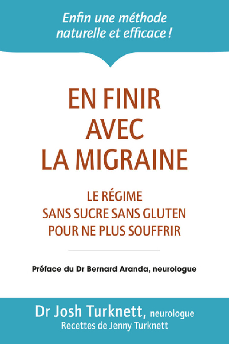 En finir avec la migraine - Josh Turknett, Bernard Aranda, Jenny Turknett - THIERRY SOUCCAR