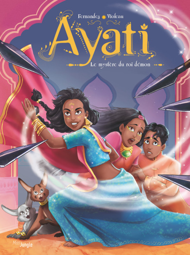 Ayati - tome 3 Le mystère du roi démon - Fabien Fernandez, Sandra Violeau - JUNGLE