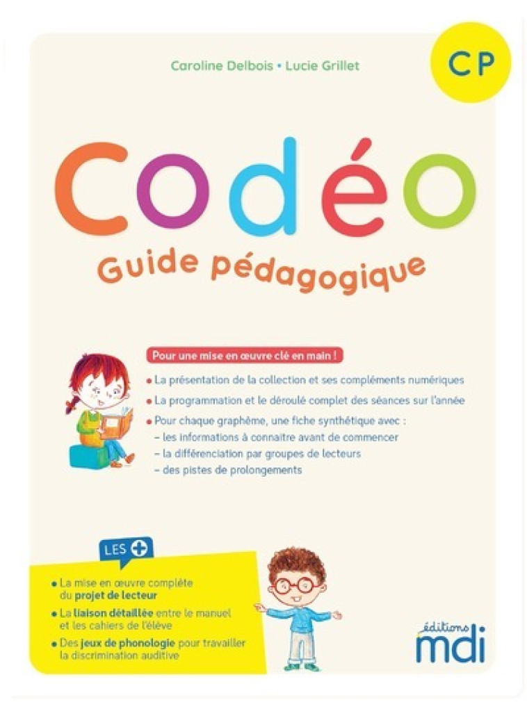 Codéo - Guide Pédagogique - CP - Caroline Delbois, Lucie Grillet - MDI