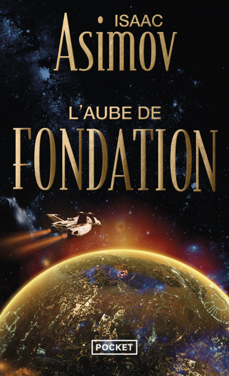 L'aube de Fondation - tome 2 - Isaac Asimov, Jean Bonnefoy - POCKET