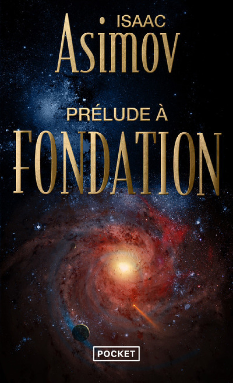 Prélude à Fondation - tome 1 - Isaac Asimov, Jean Bonnefoy - POCKET