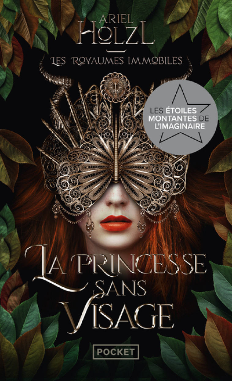 Les Royaumes immobiles - Tome 1 La Princesse sans visage - Ariel Holzl - POCKET