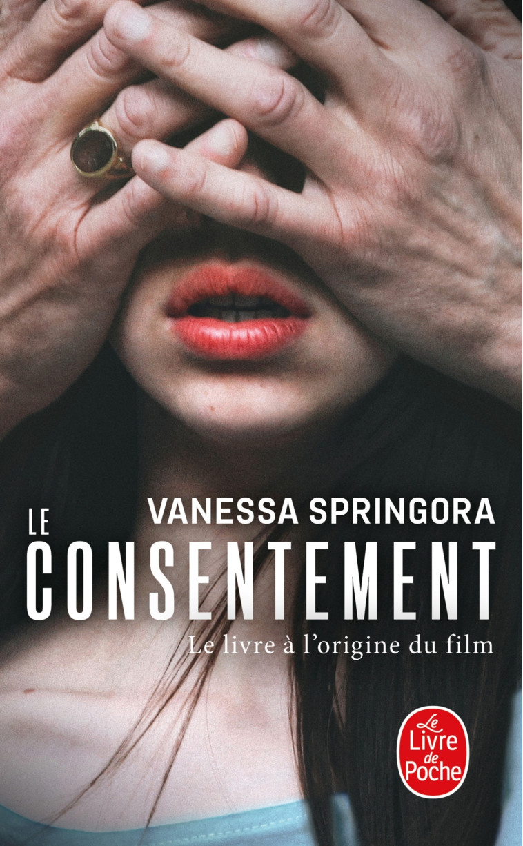 Le Consentement - Vanessa Springora - LGF