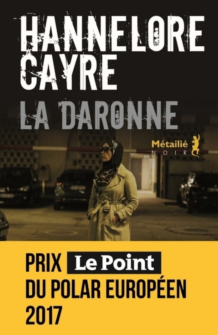 La Daronne - HANNELORE CAYRE - METAILIE