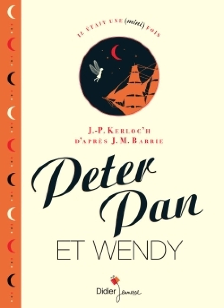 Peter Pan et Wendy - Jean-Pierre Kerloc'h - DIDIER JEUNESSE