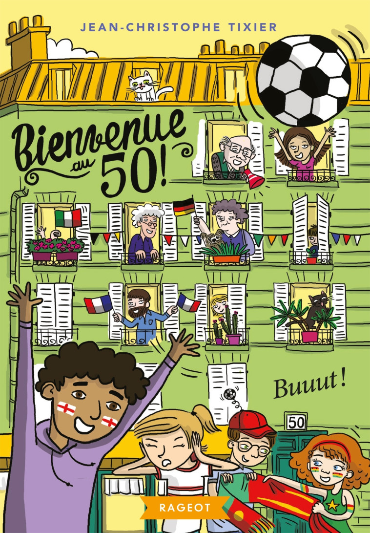 Bienvenue au 50 ! Buuut ! - Jean-Christophe Tixier, Caroline Ayrault - RAGEOT