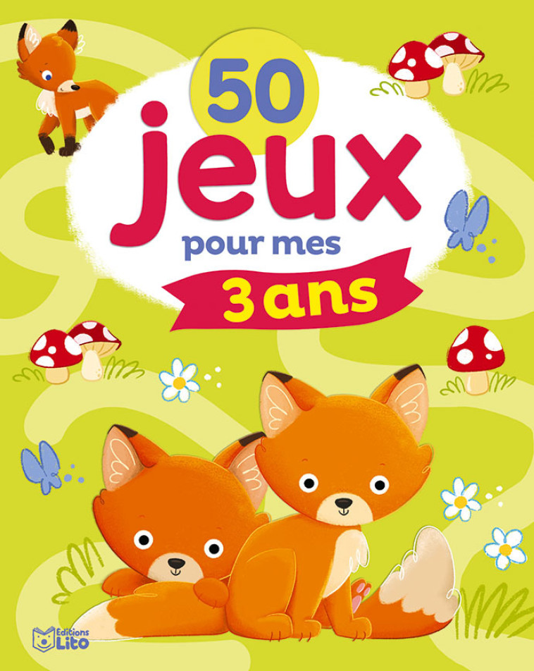 50 JEUX POUR MES 3 ANS -  - LITO