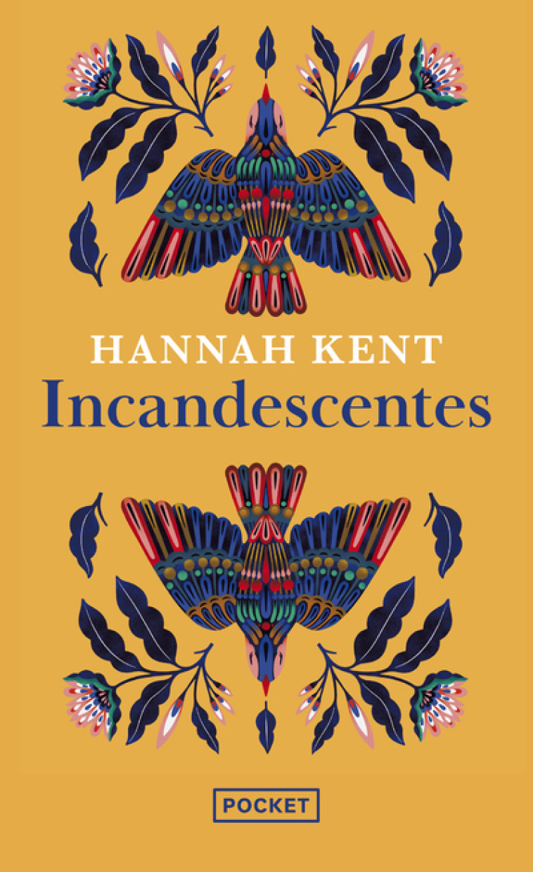 Incandescentes - Hannah Kent, Sarah Tardy, Hannah Kent, Sarah Tardy - POCKET