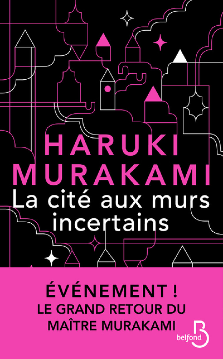 La Cité aux murs incertains - Haruki Murakami, Hélène Morita, Haruki Murakami, Hélène Morita, Tomoko Oono - BELFOND