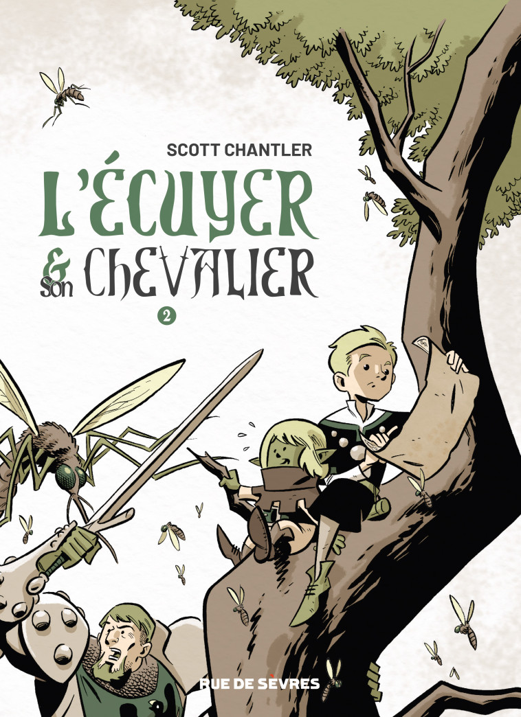 L'Écuyer et son Chevalier T2 -  Chantler Scott - RUE DE SEVRES