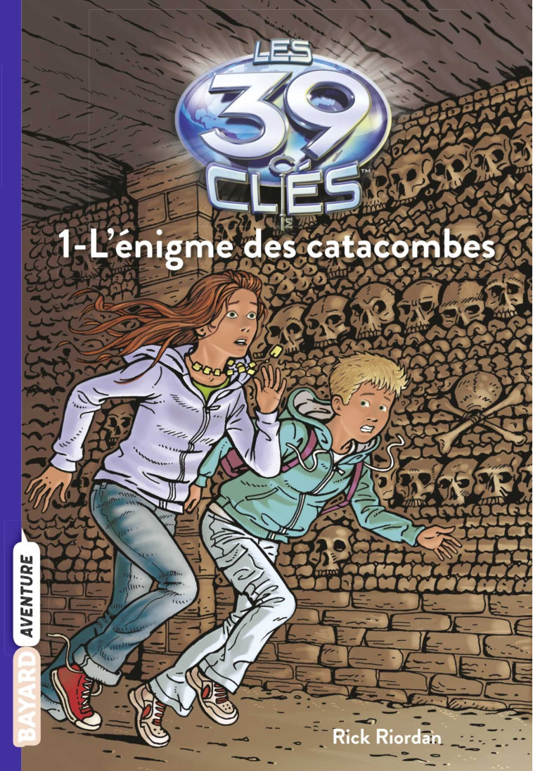 Les 39 clés, Tome 01 - Philippe Masson, Vanessa Rubio, Rick Riordan - BAYARD JEUNESSE