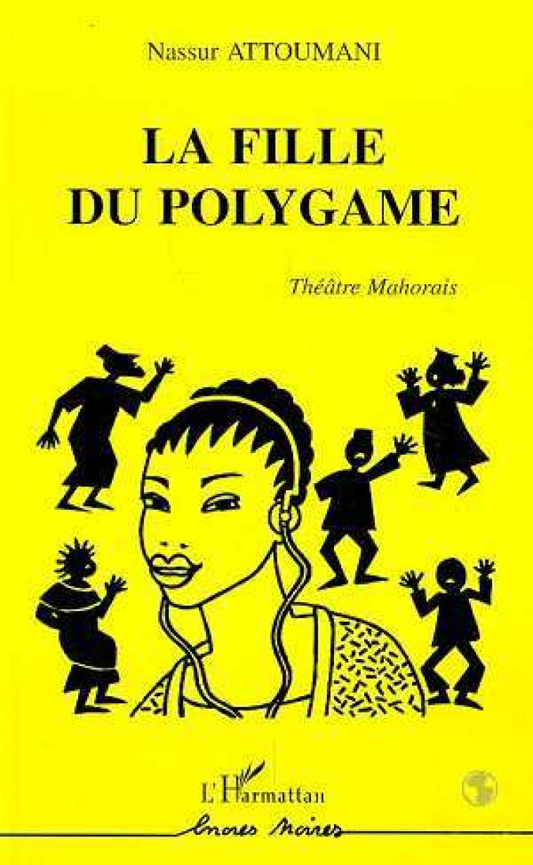 La fille du polygame - Nassur Attoumani - L'HARMATTAN