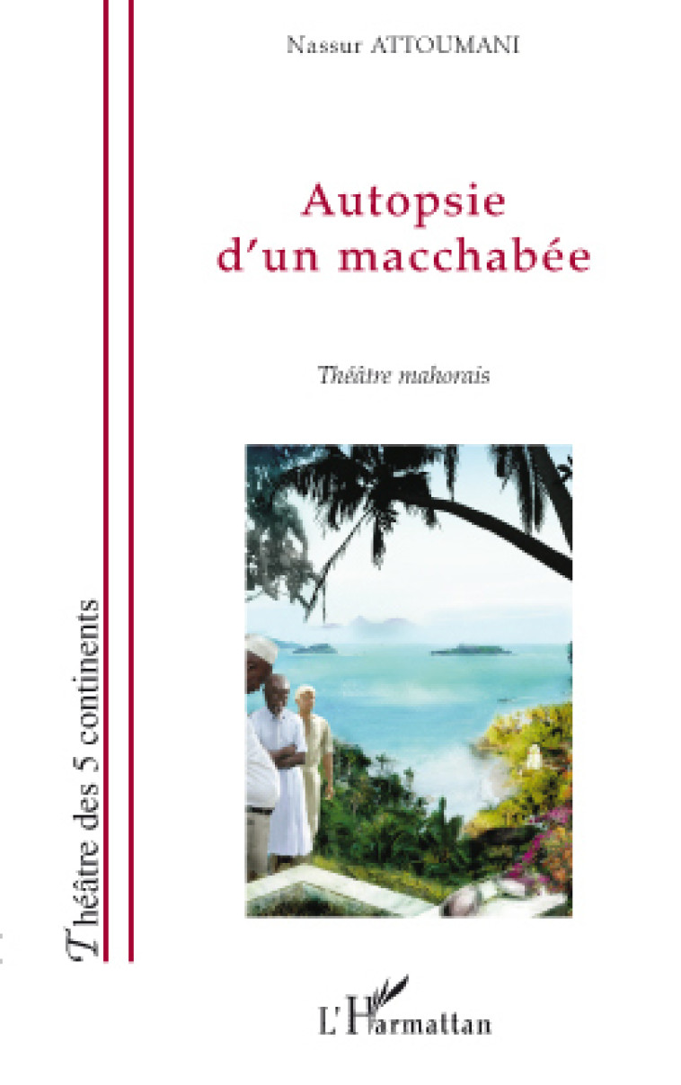 Autopsie d'un macchabée - Nassur Attoumani - L'HARMATTAN