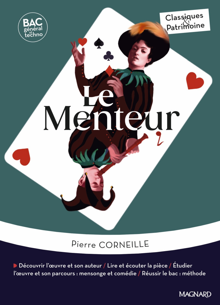 Le Menteur - Bac Français 1re 2025 - Classiques et Patrimoine - Pierre Corneille - MAGNARD