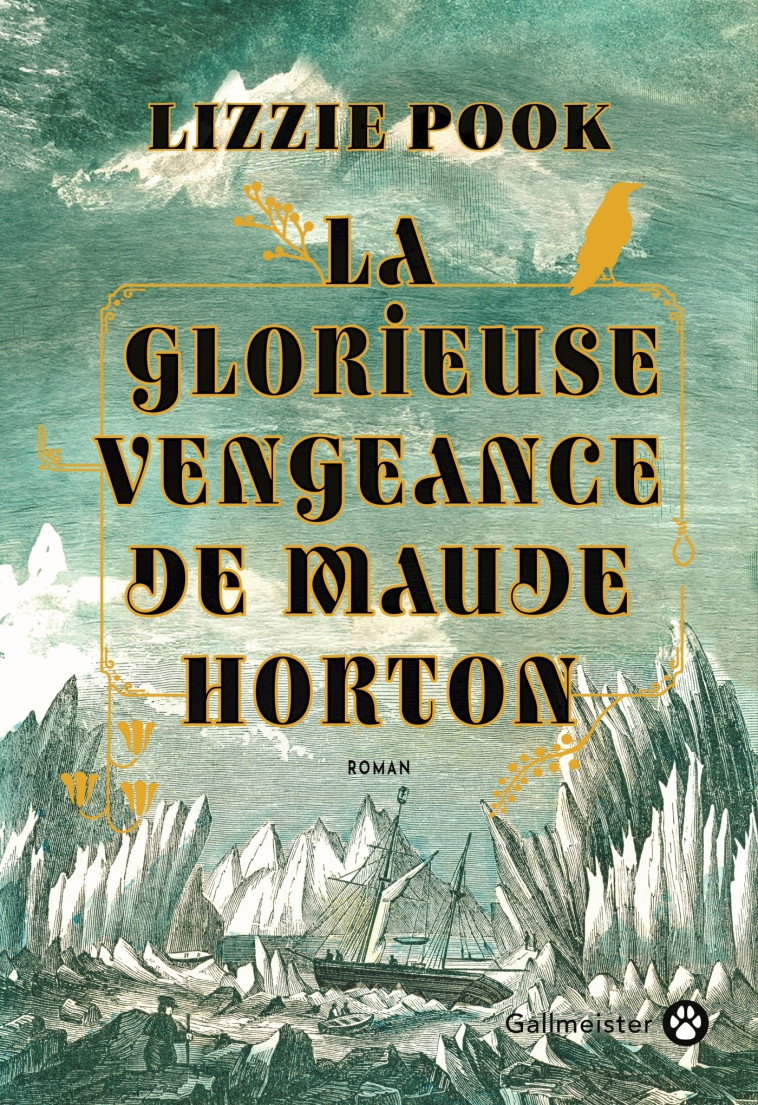 La Glorieuse Vengeance de Maude Horton - Lizzie Pook - GALLMEISTER