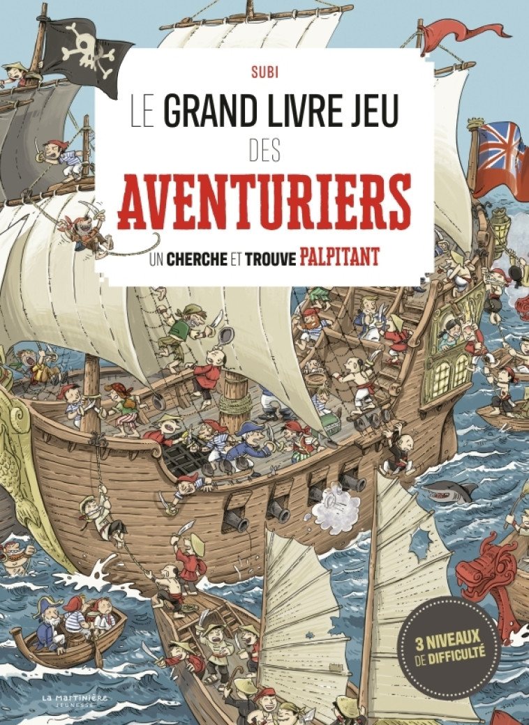 Le Grand livre jeu des aventuriers - Joan Subirana - MARTINIERE J