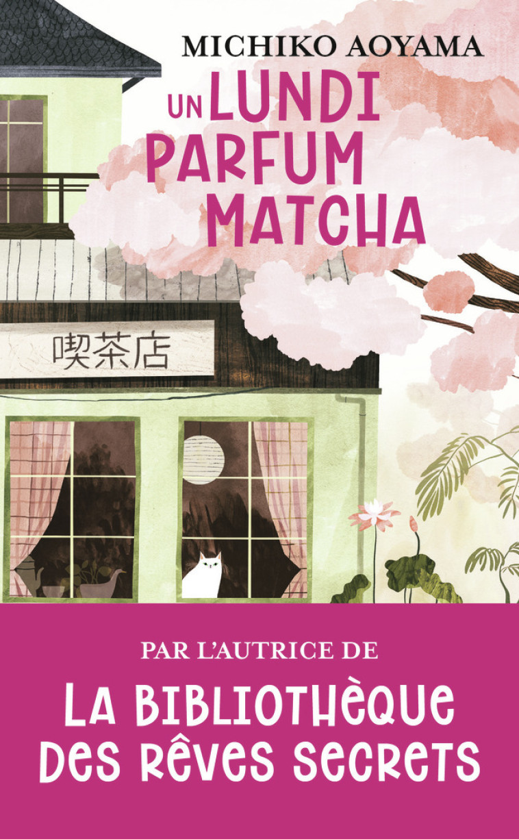 Un lundi parfum matcha - Michiko Aoyama - J'AI LU