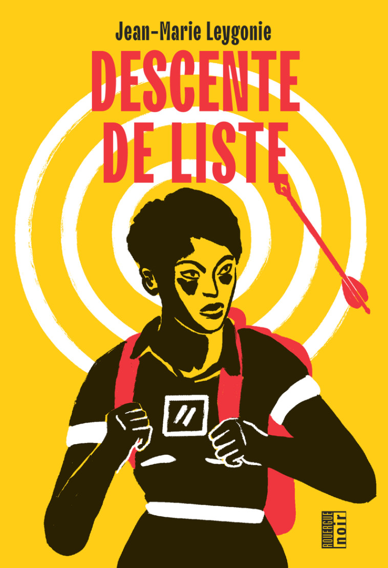 Descente de liste - Jean-Marie Leygonie - ROUERGUE