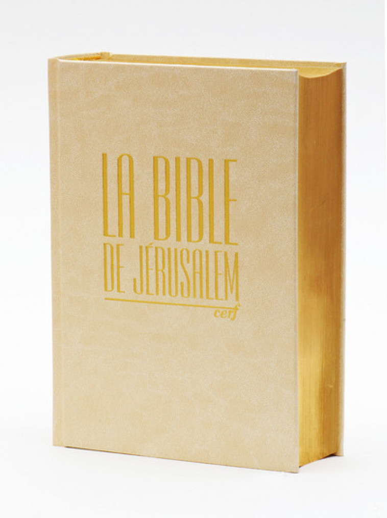 LA BIBLE DE JERUSALEM - COMPACTE BLANCHE DOREE - EBAF EBAF,  EBAF,  EBAF - CERF