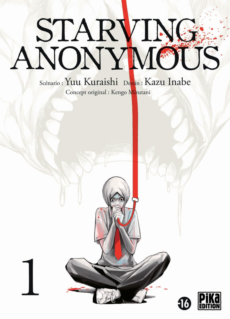 Starving Anonymous T01 - Kazu Inabe, Yuu Kuraishi, Kazu Inabe, Yû Kuraishi - PIKA