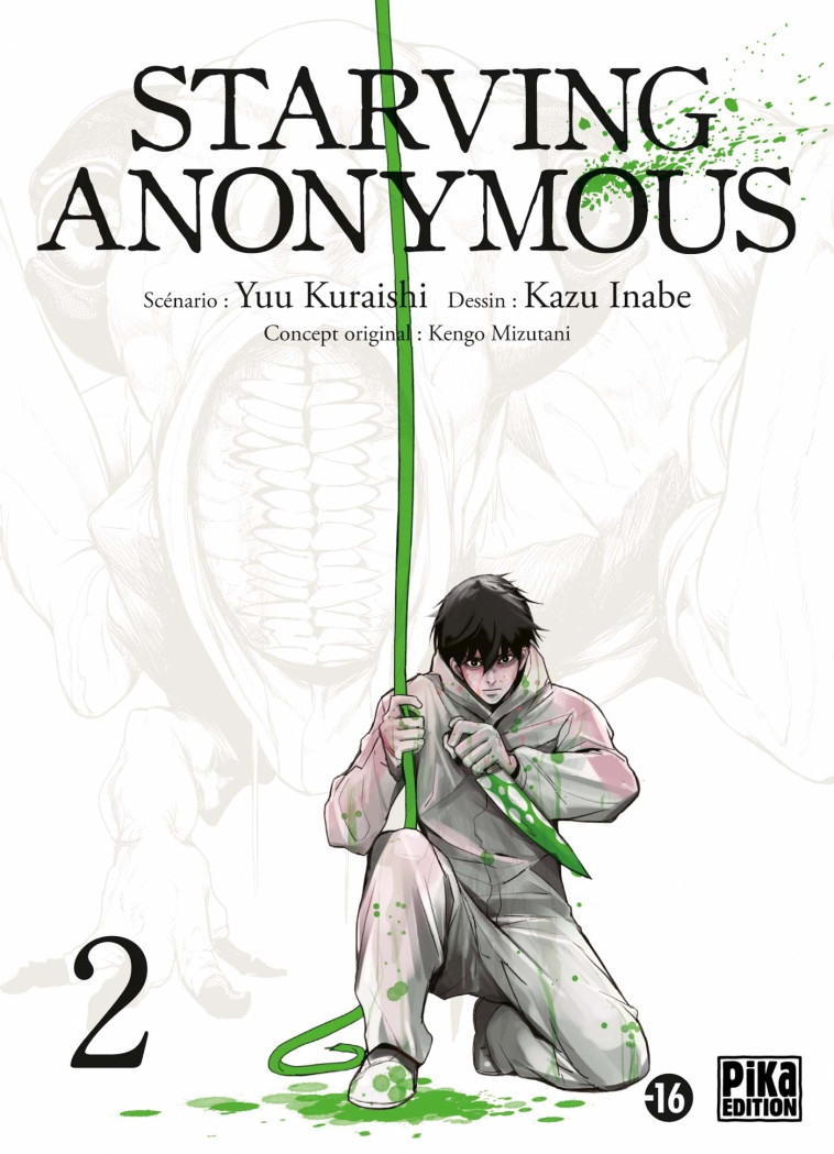 Starving Anonymous T02 - Kazu Inabe, Yuu Kuraishi, Kazu Inabe, Yû Kuraishi - PIKA