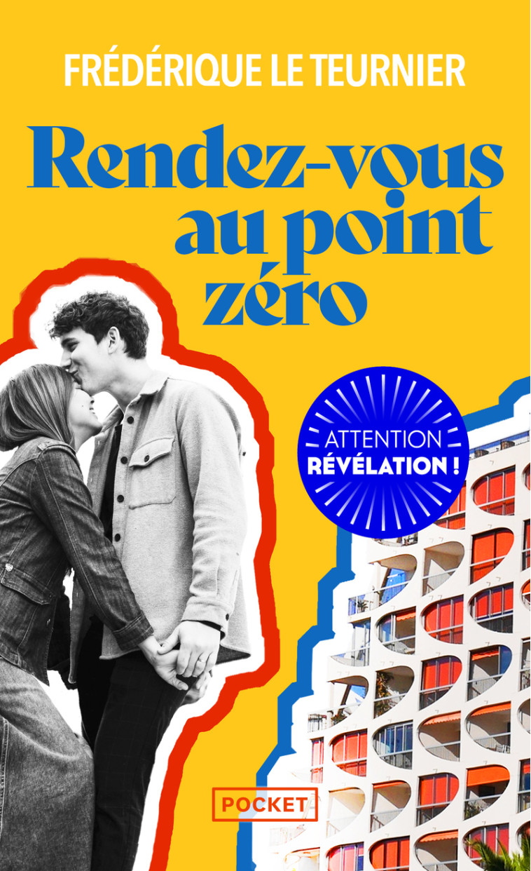 Rendez-vous au Point Zéro - Frédérique Le Teurnier - POCKET