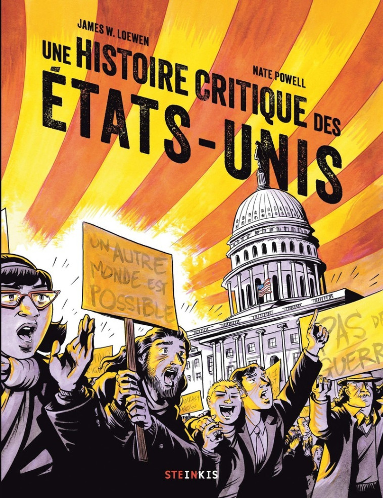 Une histoire critique des États-Unis - James W. Loewen, Nate Powell, James W. Loewen, Nate Powell, Nate Powell, Mathilde Tamae-Bouhon - STEINKIS