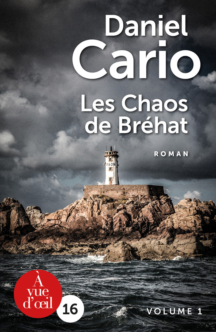 LES CHAOS DE BREHAT - 2 VOLUMES - Daniel Cario - A VUE D OEIL